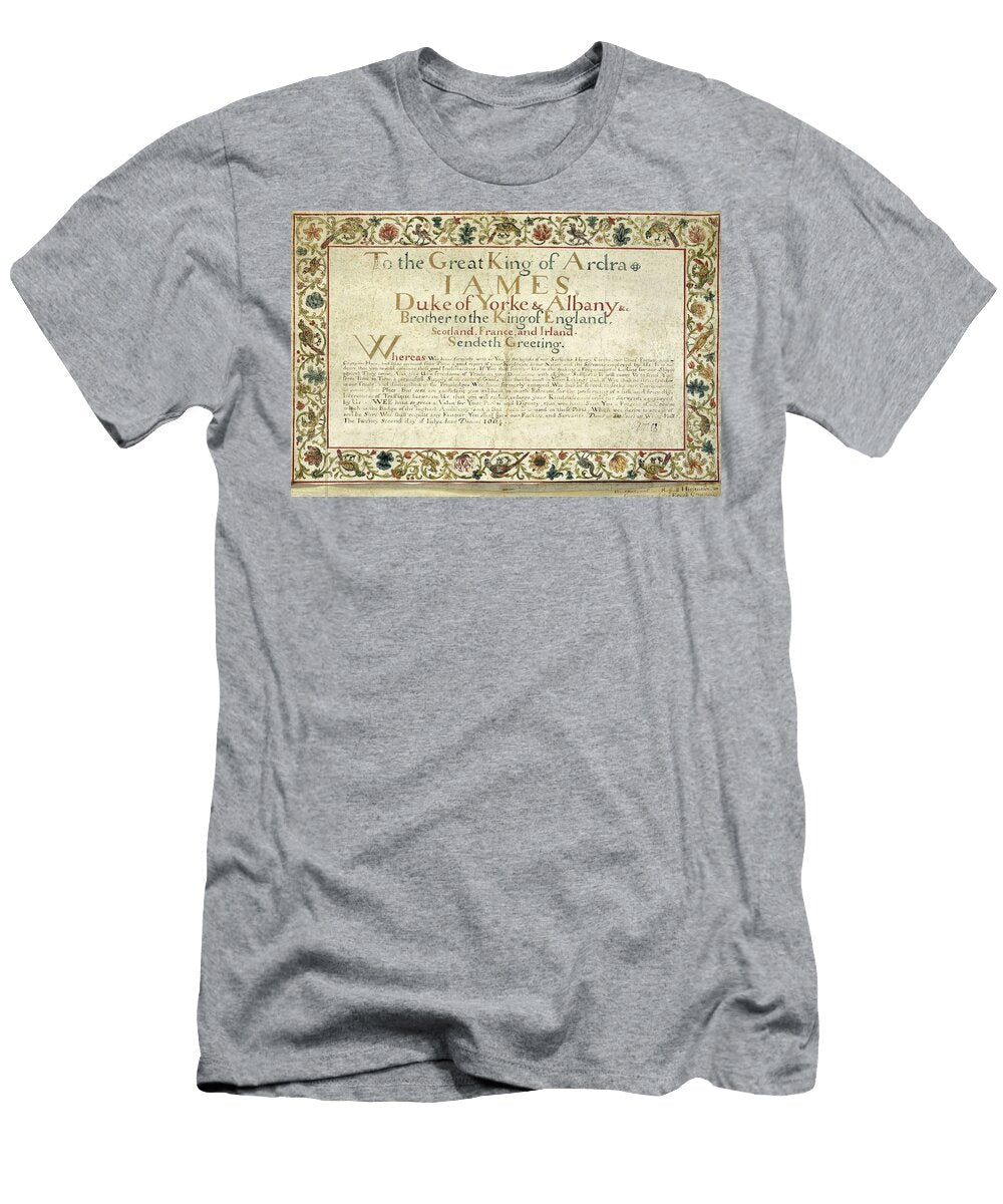 Document of James Duke of York to the King of Ardra Ellis Leighton Sir 1664 Ellis Leighton Sir T-Shirt