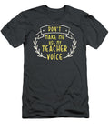 Dont Make Me Use My Teacher Voice Teacher for Men Women Elementary Junior High Kindergarten Crazy Squirrel T-Shirt
