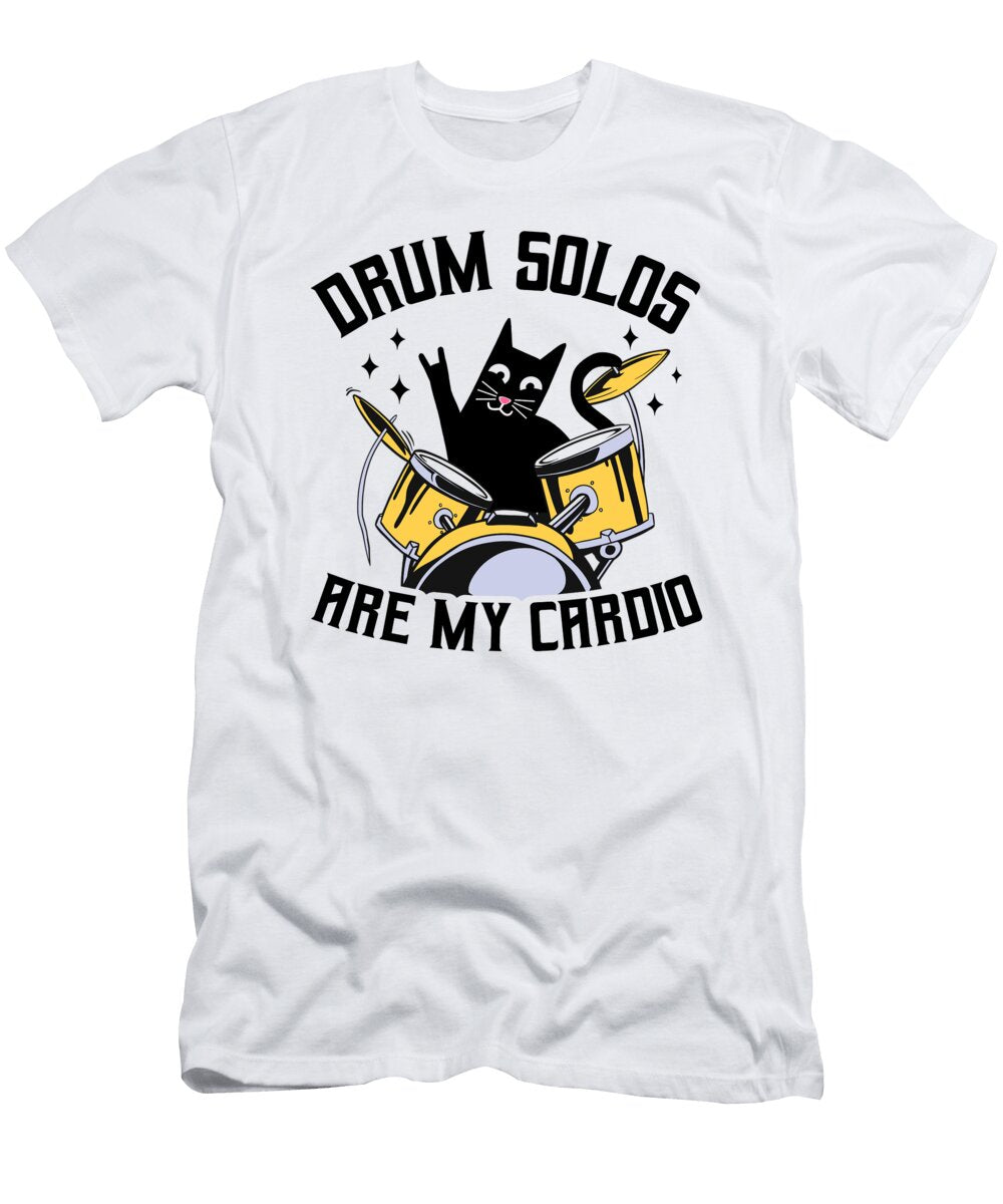 Drum Solos Are My Cardio Drumming Cat Drummer Gift Lisa Stronzi T-Shirt