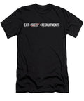 Eat Sleep Recruitments for Sorority and Fraternity Noirty Designs T-Shirt