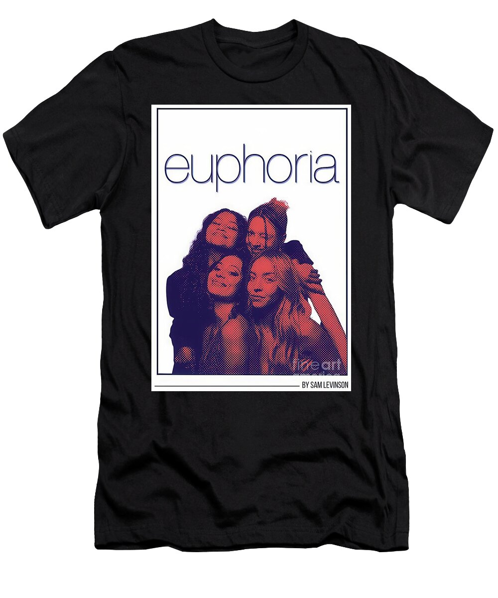 Euphoria Girls Poster Palmer Hannah T-Shirt