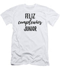 Feliz Cumpleanos Junior Funny Spanish Happy Birthday Gift Funny Gift Ideas T-Shirt
