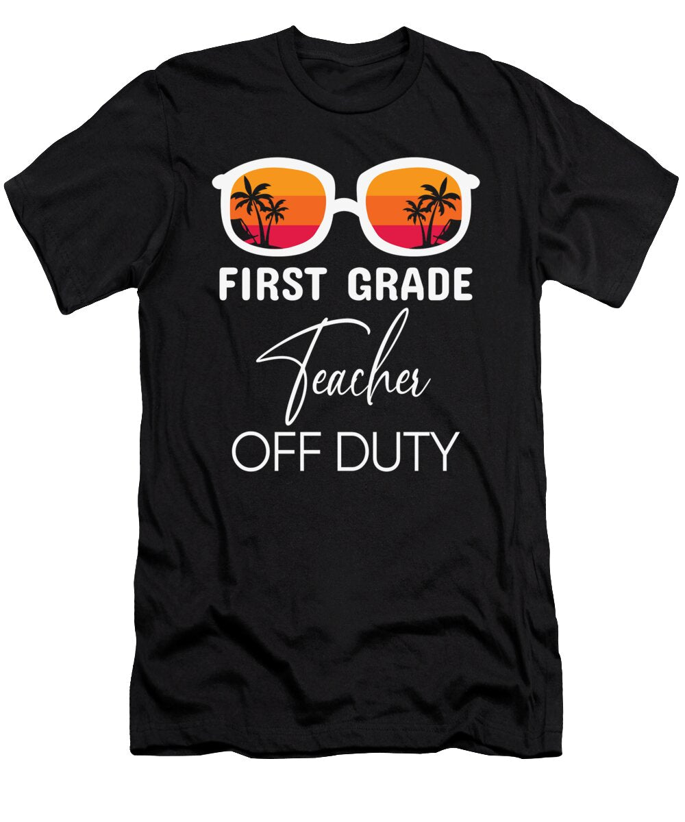 First Grade Teacher Off Duty Licensed Art T-Shirt