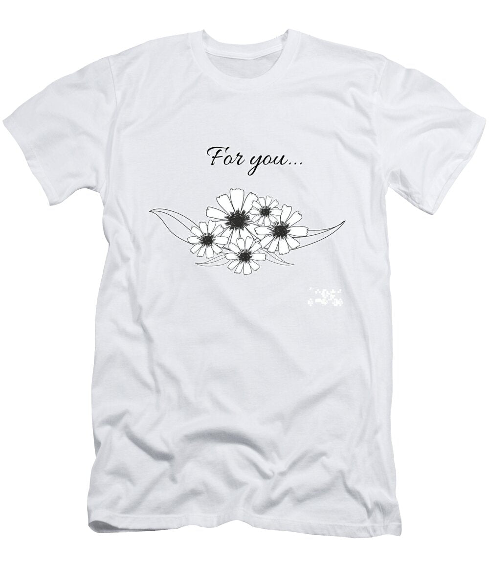 Flowers Bouquet Hand Drawn with Leaf and Word for You Vector Use Chani Vector T-Shirt