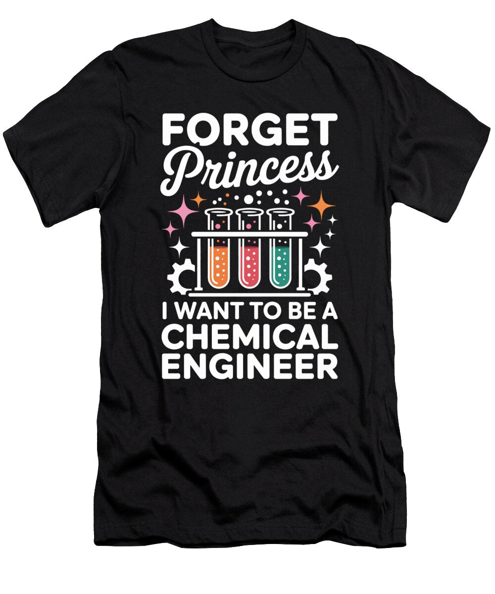 Forget Princess Design Joanna Redesiuk T-Shirt