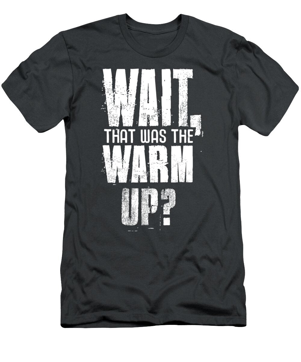 Funny Gym Workout Wait That Was the Walker George T-Shirt