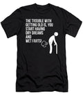 Funny Sarcastic Humor the Trouble with Getting Old Noirty Designs T-Shirt