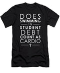 Funny Student Loan Debt Is My Cardio Product Jacob Hughes T-Shirt