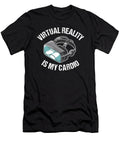 Funny Virtual Reality Is My Cardio Gamer Gift Vr Lisa Stronzi T-Shirt