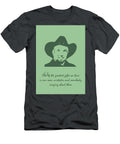 Garth Brooks Quote Ahmad Nusyirwan T-Shirt