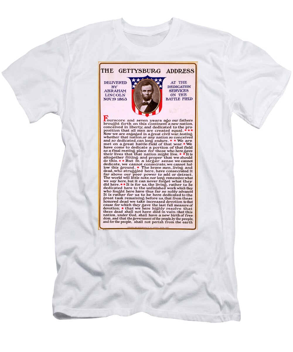 Gettysburg Address By Abraham Lincoln M T Sheahan T-Shirt