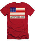 Give It Your Best American Flag American School T-Shirt