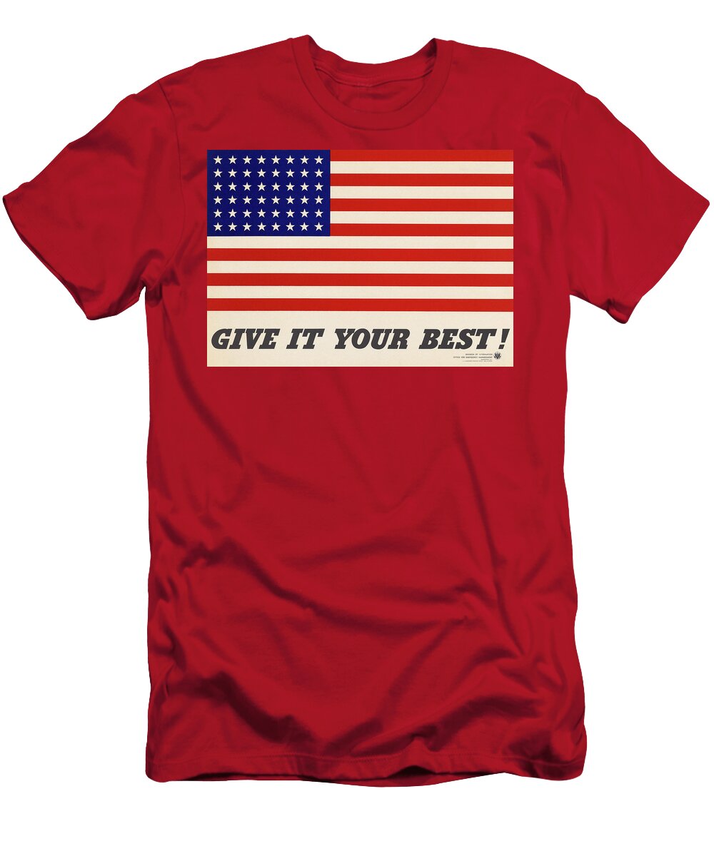Give It Your Best American Flag American School T-Shirt