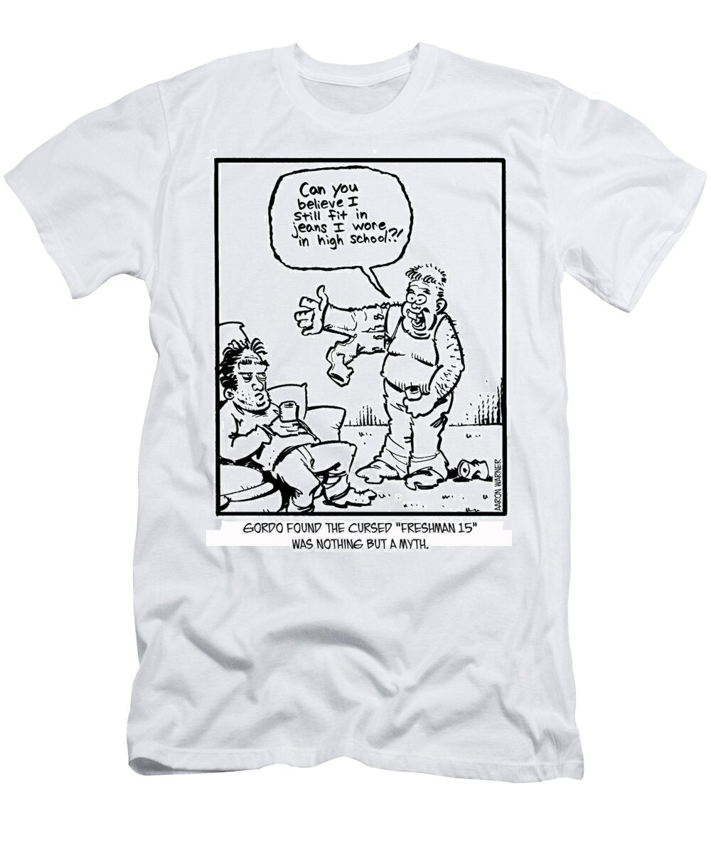 Gordo Found the Cursed Freshman 15 Was Nothing But Aaron Warner T-Shirt