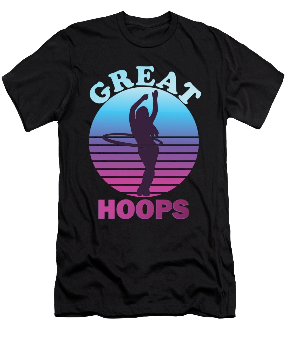 Great Hoops Hula Hoop Me T-Shirt