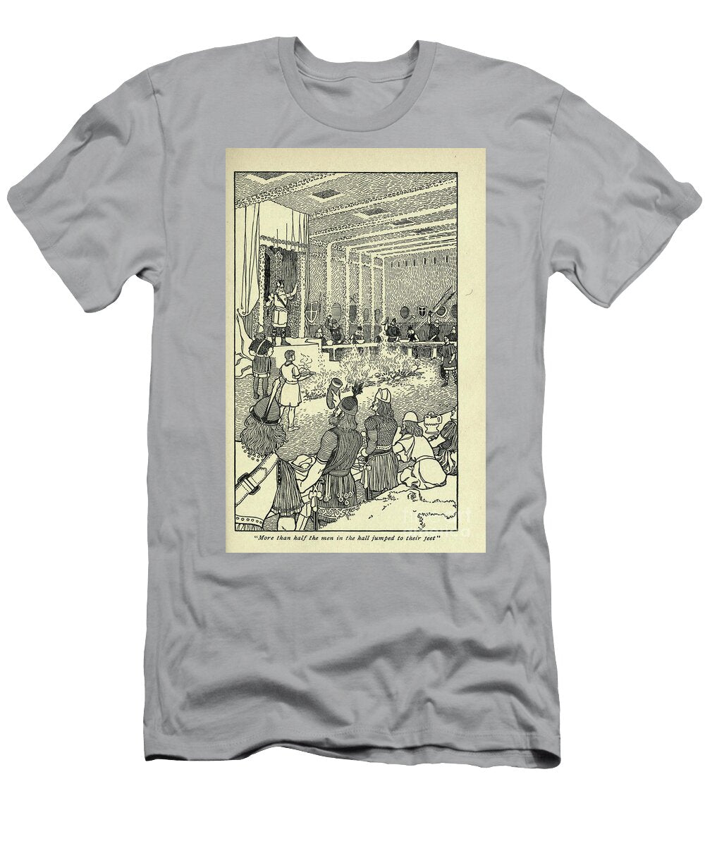 Half the Men in the Hall Jumped to Their Feet L5 Historic Illustrations T-Shirt