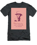 Hank Williams Quote Ahmad Nusyirwan T-Shirt