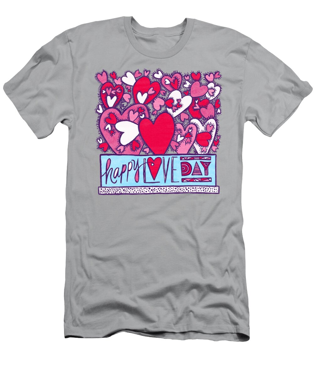 Happy Love Day Valentines Day Greeting Card Art By Jen Montgomery Jen Montgomery T-Shirt