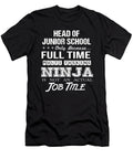 Head of Junior School Ninja Job Gift Item Shi Hu Kang T-Shirt