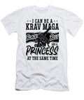 I Can Be a Krav Maga Close Combat Princess Fighter Tshirtconcepts Marvin Poppe T-Shirt