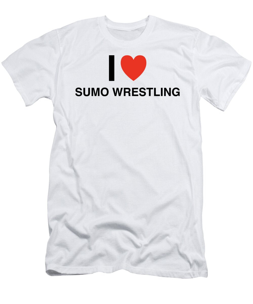 I Heart Sumo Wrestling in Black I Heart Everything T-Shirt
