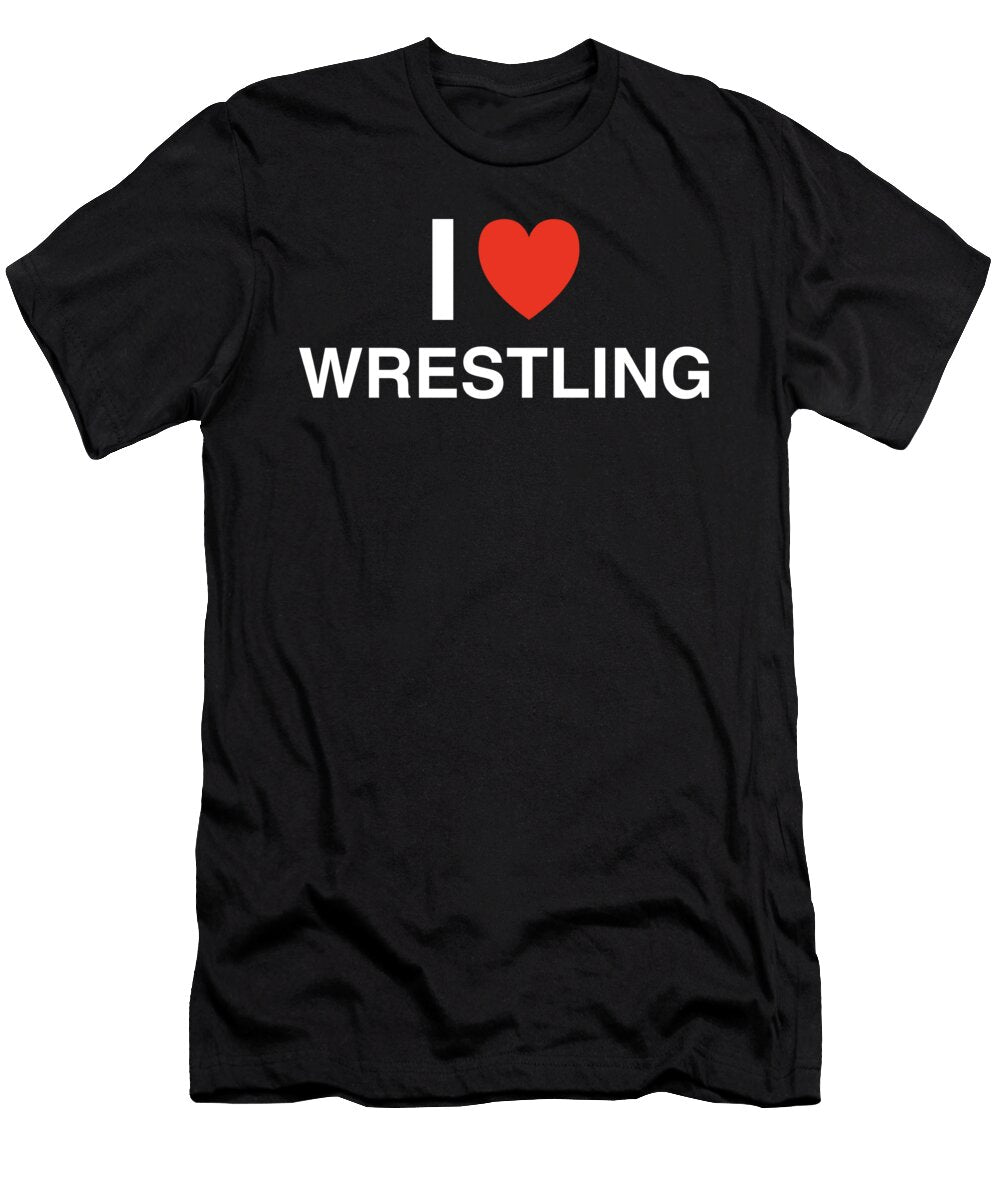 I Heart Wrestling in White I Heart Everything T-Shirt