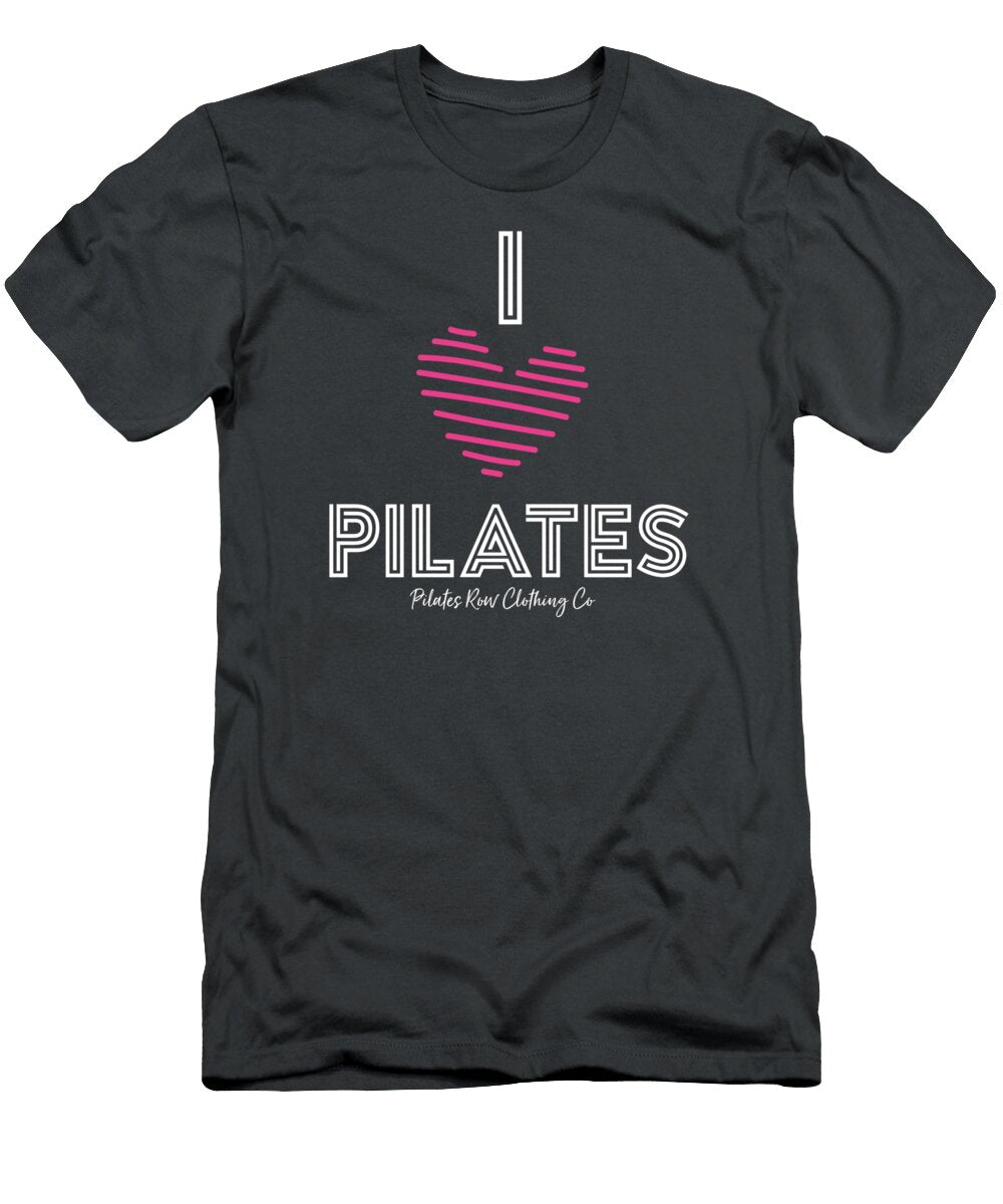 I Love Pilates Pilates Row T-Shirt