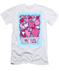 I Love to Love You Valentines Day Art By Jen Montgomery Greeting Card Jen Montgomery T-Shirt