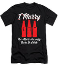 I Marry the Others Are Only There to Drink Beer Florian Dold Art T-Shirt
