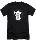 I Need a Coffee As Big As My Ass Tony Rubino T-Shirt