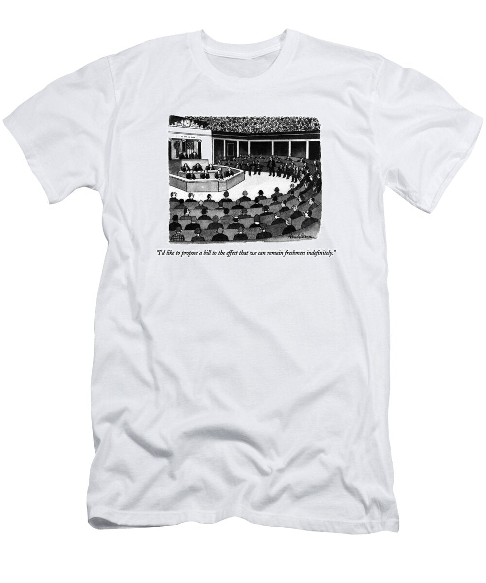 Id Like to Propose a Bill to the Effect That We Can Remain J B Handelsman No Index T-Shirt