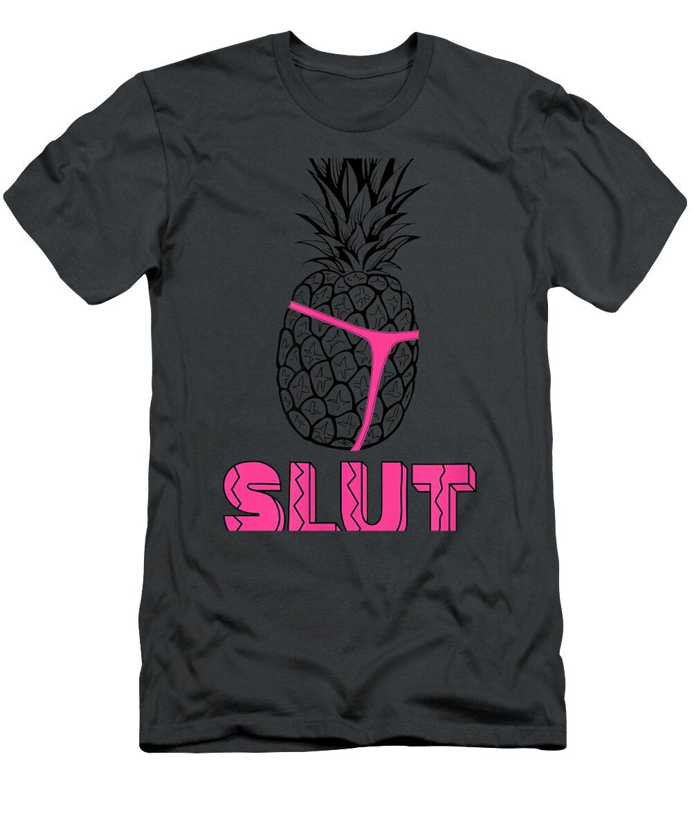 Ine Caption Holt Pineapple Slut Vacation Junior Muna T-Shirt