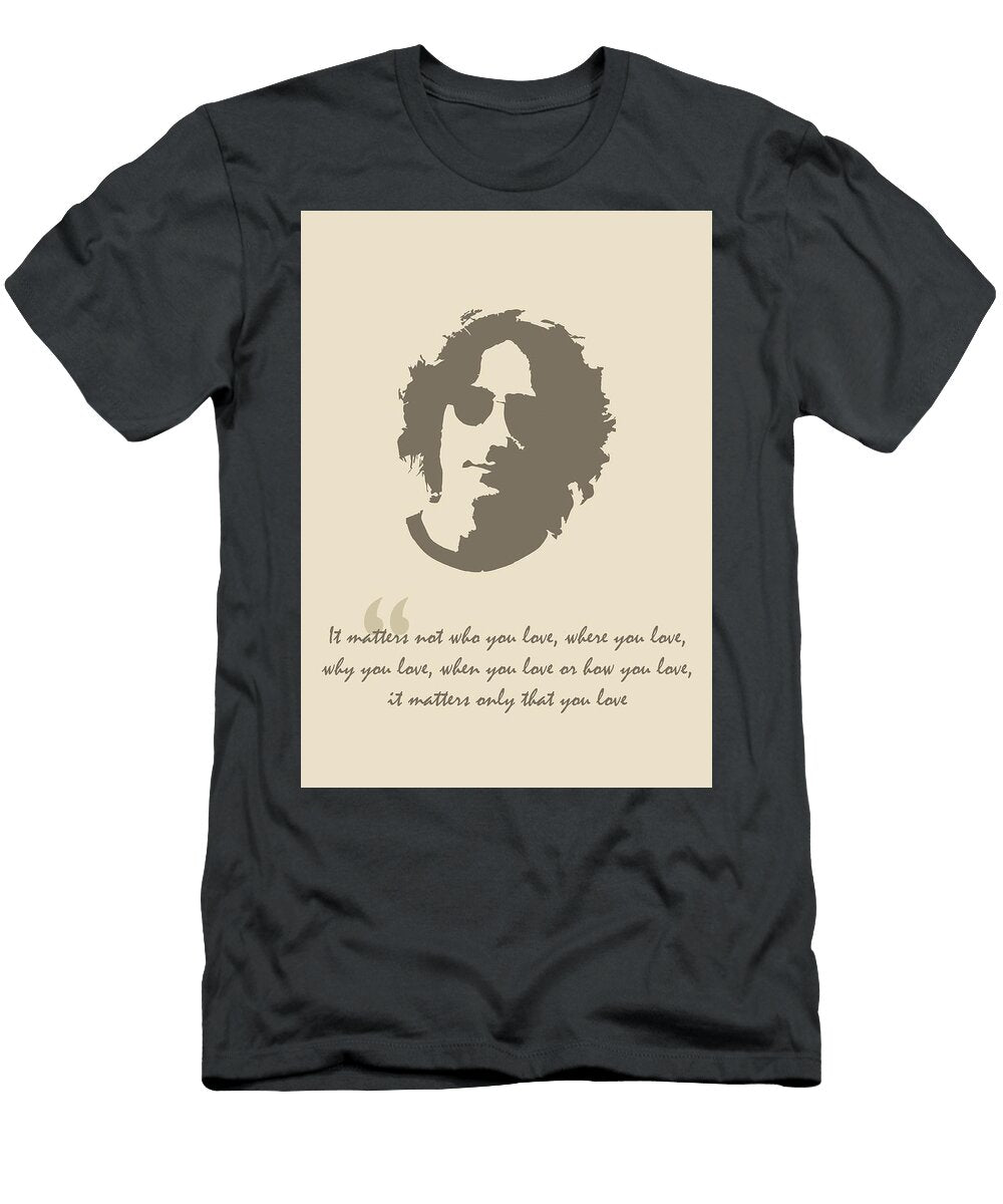 John Lennon 2 Quote Ahmad Nusyirwan T-Shirt