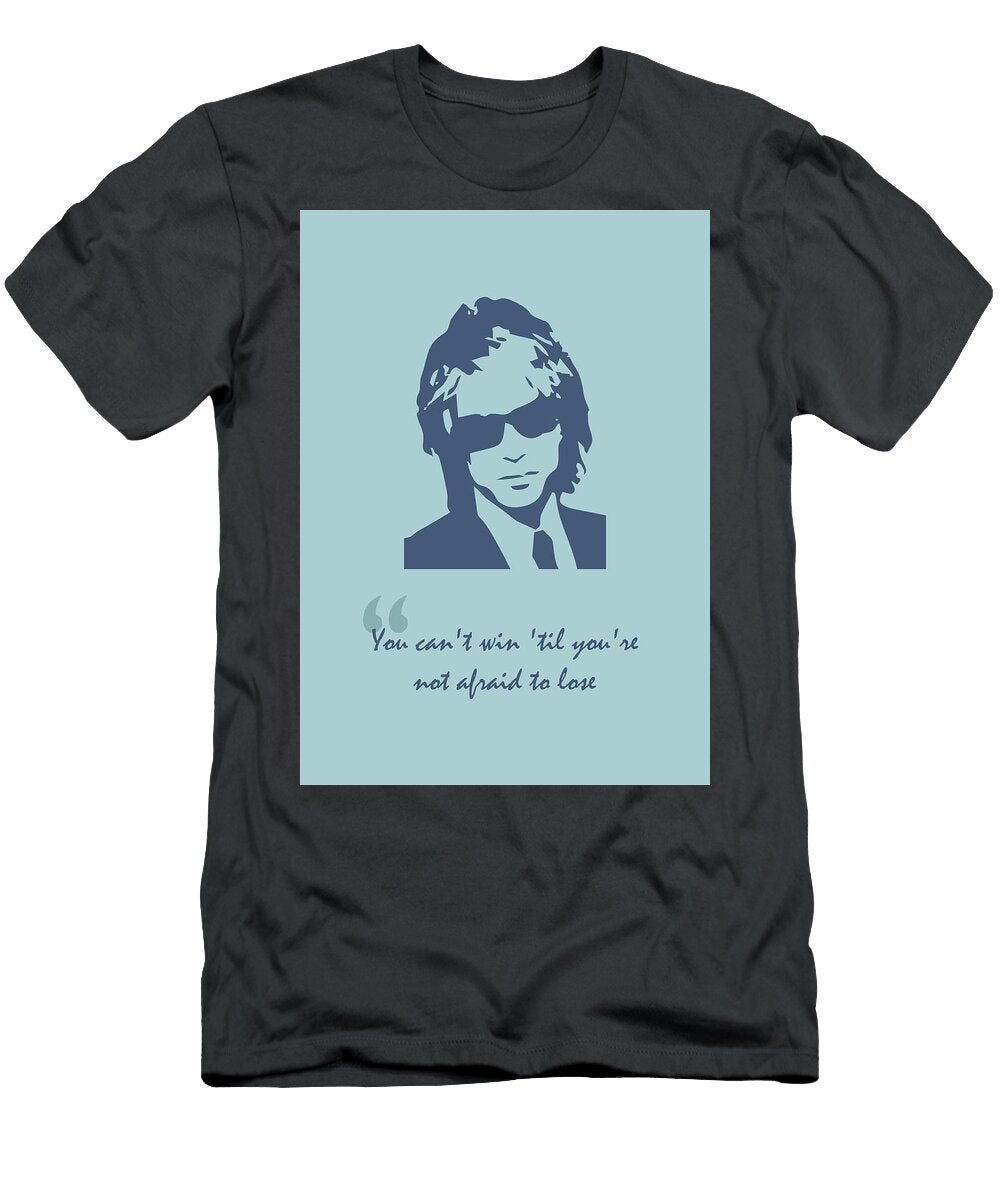 Jon Bon Jovi Quote Ahmad Nusyirwan T-Shirt