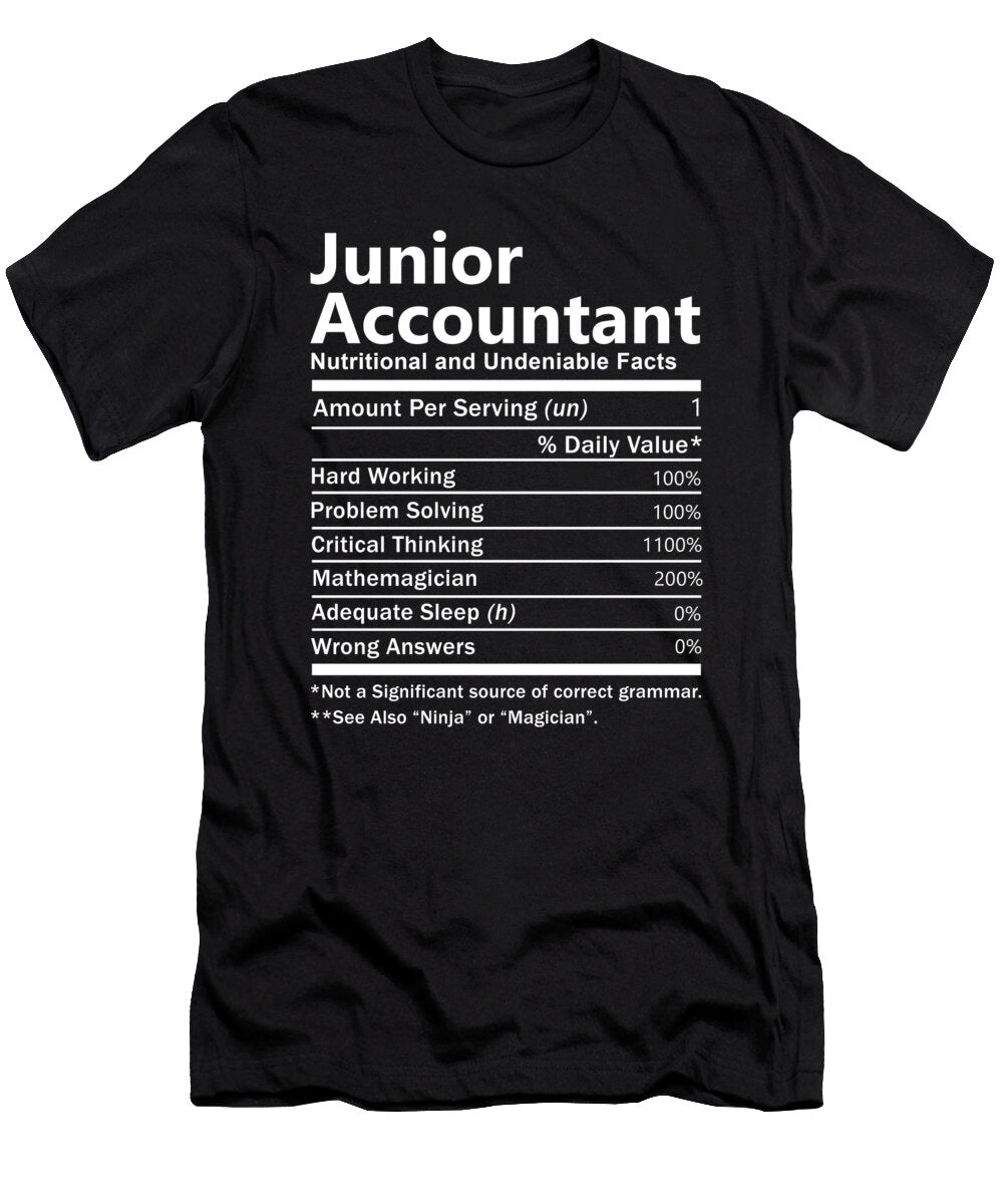 Junior Accountant Nutrition Factors Gift Item Shi Hu Kang T-Shirt