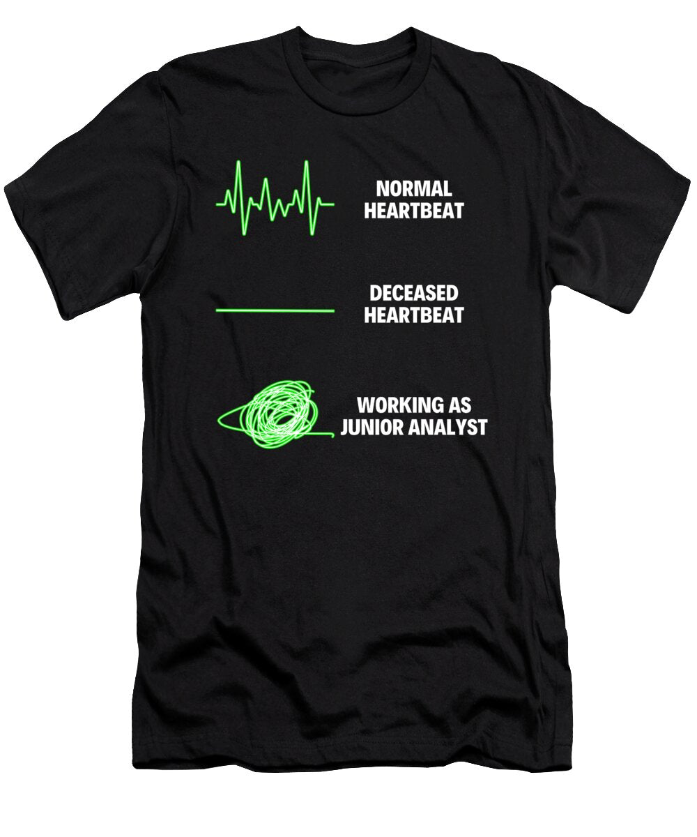 Junior Analyst Worker Funny Analyst Tenshirt T-Shirt