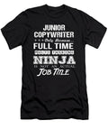 Junior Copywriter Ninja Job Gift Item Shi Hu Kang T-Shirt