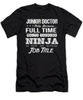 Junior Doctor Ninja Job Gift Item Shi Hu Kang T-Shirt