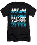 Junior Java Developer Freaking Awesome Job Gift Item Shi Hu Kang T-Shirt