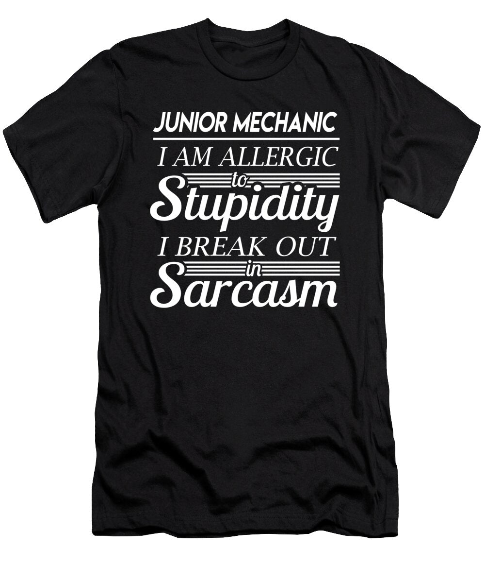 Junior Mechanic Sarcasm Job Gift Item Shi Hu Kang T-Shirt