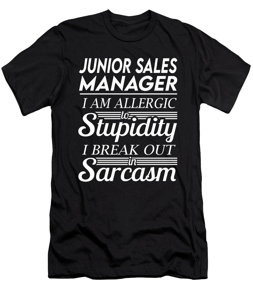 Junior Sales Manager Sarcasm Job Gift Item Shi Hu Kang T-Shirt