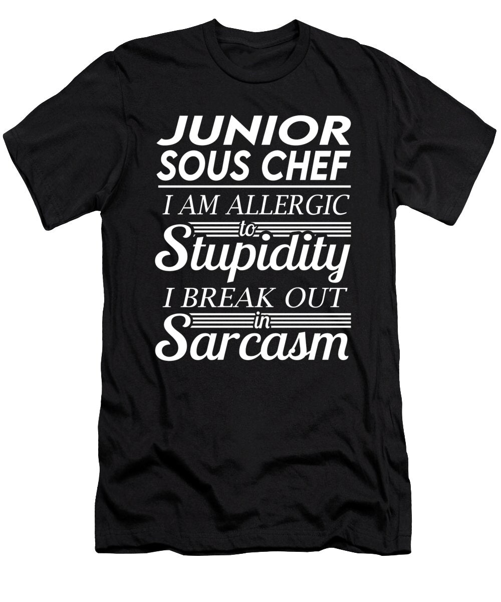 Junior Sous Chef Sarcasm Job Gift Item Shi Hu Kang T-Shirt