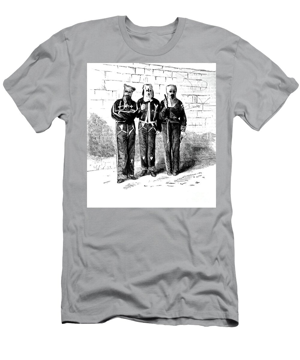Ku Klux Klan Members in Disguises Late 1800s Pete Klinger T-Shirt