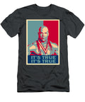 Ku Rt an Gle It S True It S True Wres Tling Hope Men S Women S Cute Juniors Tops Teen Girl James Howell T-Shirt
