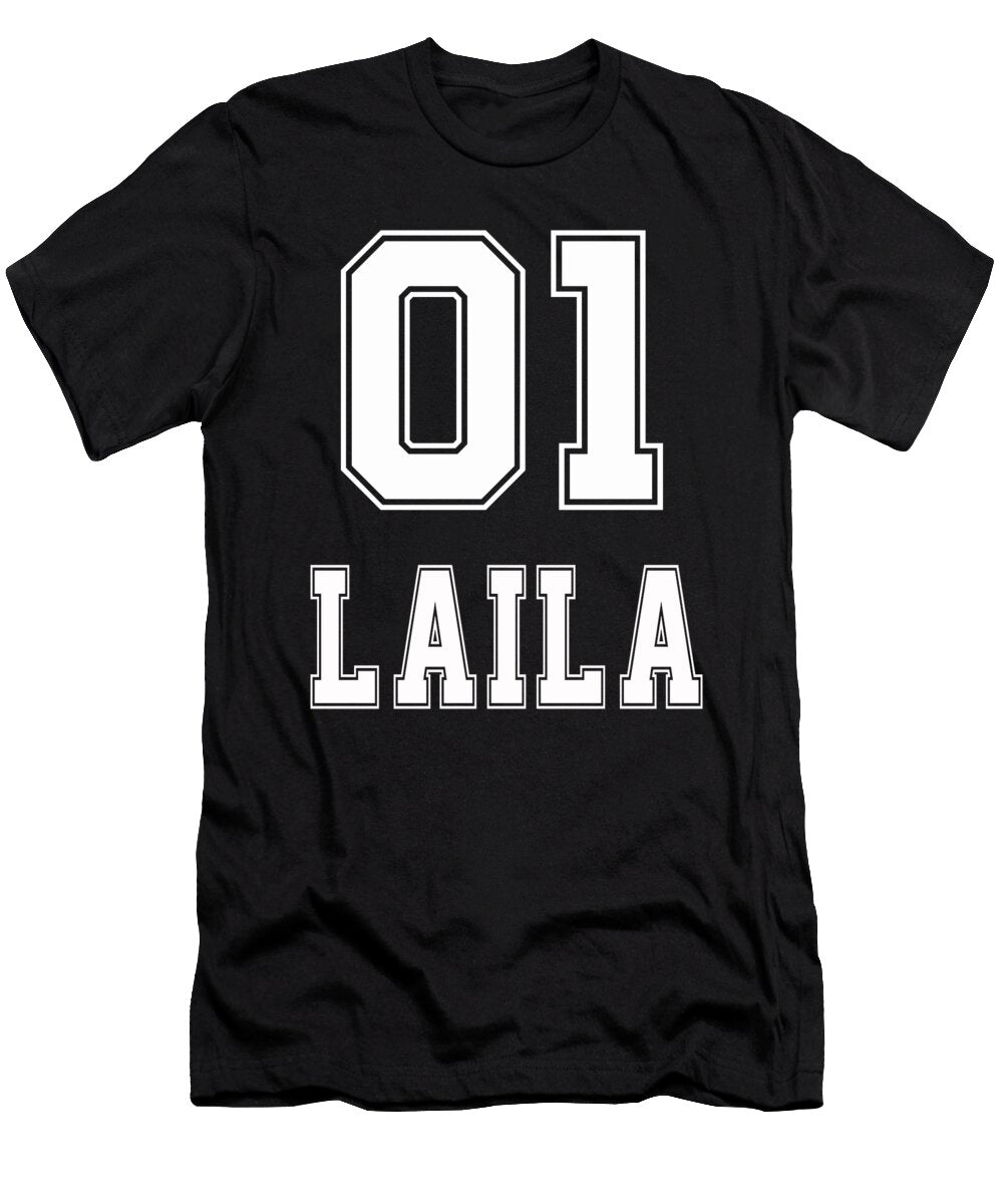 Laila Name Day Birthday Bachelorette Party Benjamin Burkert T-Shirt