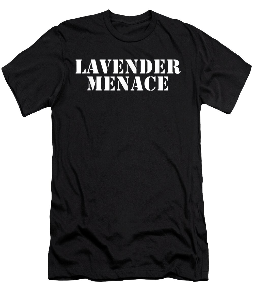 Lavender Menace Text Design Bevan Skhyler T-Shirt