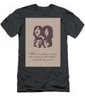 Led Zeppelin Quote Ahmad Nusyirwan T-Shirt