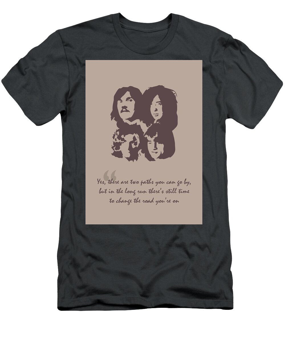 Led Zeppelin Quote Ahmad Nusyirwan T-Shirt