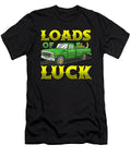 Loads of Luck Gift David Schuele Art T-Shirt