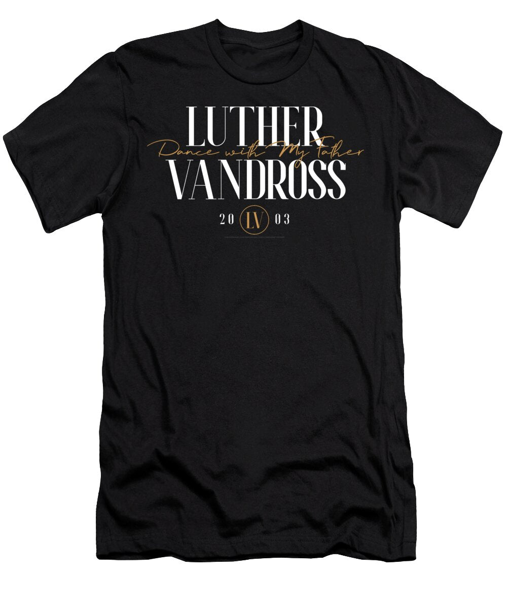 Luther Vandross Dance with My Father Poster Luther Vandross T-Shirt
